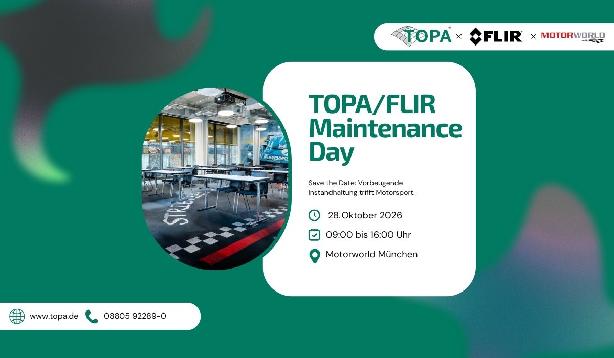 TOPA FLIR Maintenance Day 28.10. - Motorworld München